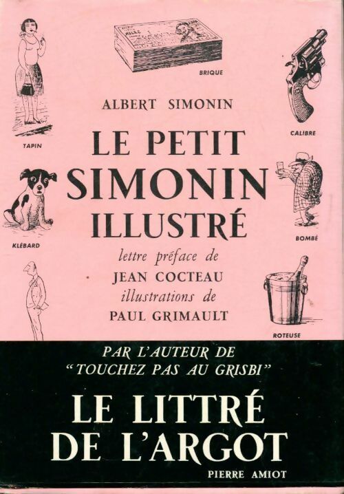 Livrenpoche : Le petit Simonin illustré - Albert Simonin - Livre