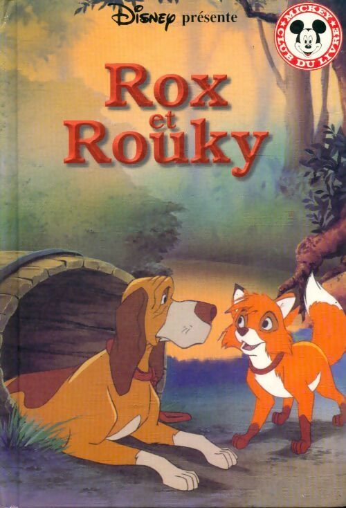 Rox et Rouky - Disney - Livre