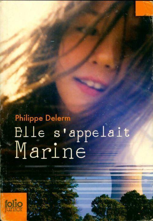 Livrenpoche : Elle s'appelait Marine - Philippe Delerm - Livre