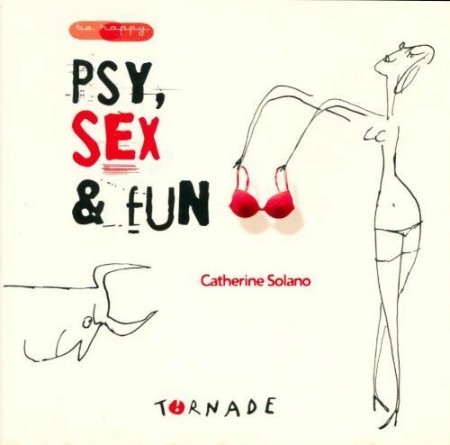 Livrenpoche : Psy, sex & fun - Catherine Solano - Livre