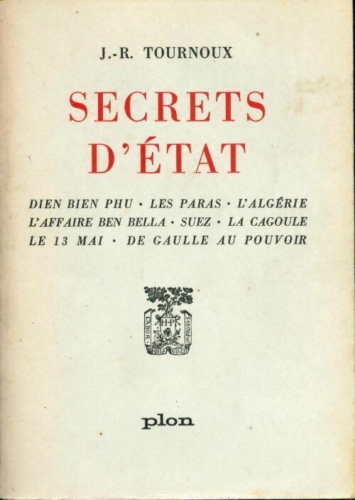 Livrenpoche : Secrets d'état - Jean-Raymond Tournoux - Livre