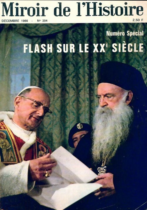 Livrenpoche : Miroir de l'histoire n°204 : Numéro spécial flash sur le XXe siècle - Collectif - Livre