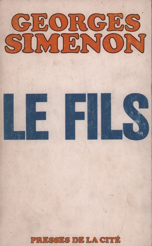 Livrenpoche : Le fils - Georges Simenon - Livre