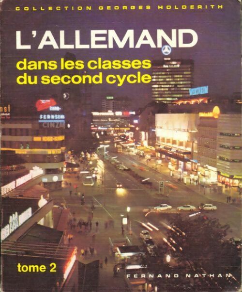 Livrenpoche : L'allemand dans les classes du second cycle Tome II - Collectif - Livre