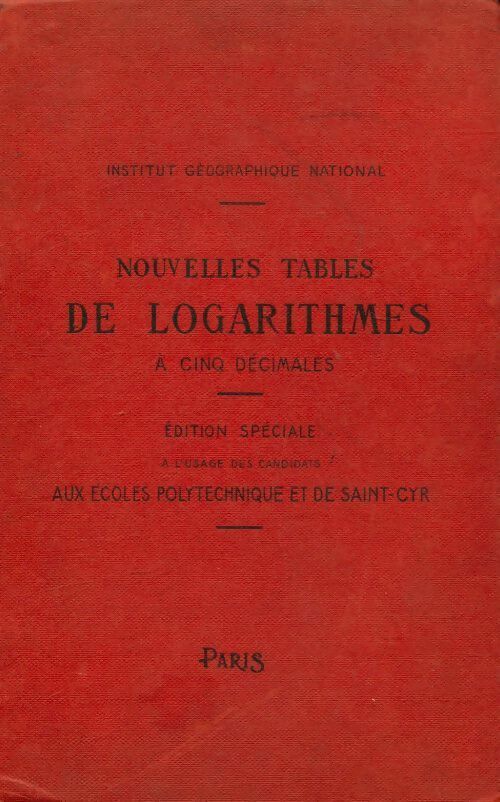 Livrenpoche : Nouvelles tables de logarithmes à cinq décimales - Collectif - Livre