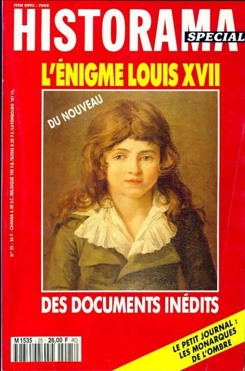 Livrenpoche : Historama Spécial n°25 : L'énigme Louis XVII - Collectif - Livre
