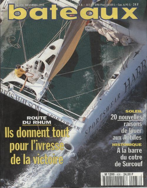 Livrenpoche : Bateaux n°438 : route du rhum, ils donnent tout pour l'ivresse de la victoire - Collectif - Livre