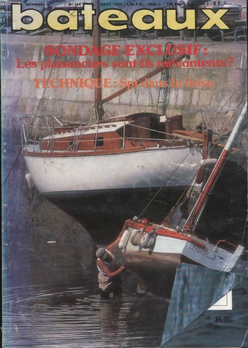 Livrenpoche : Bateaux n°244 : sondage, les plaisanciers sont-ils mécontents ? / technique, Spi dans la brise - Collectif - Livre