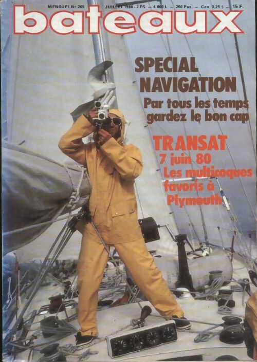 Livrenpoche : Bateaux n°265 : spécial navigation, par tous les temps gardez le bon cap - Collectif - Livre