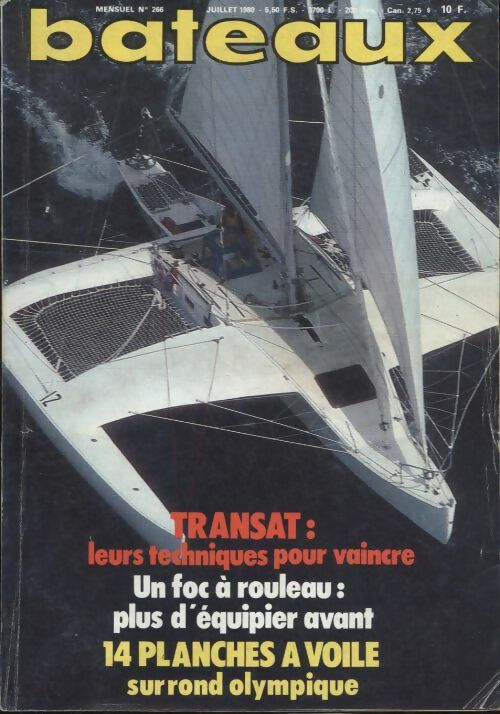 Livrenpoche : Bateaux n°266 :transat, leurs techniques pour vaincre - Collectif - Livre