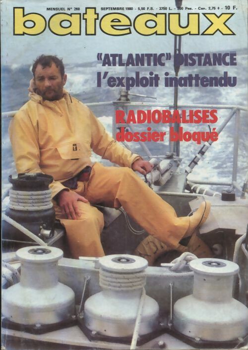 Livrenpoche : Bateaux n°268 : "Atlantic" distancé, l'exploit inattendu / radiobalises, dossier bloqué - Collectif - Livre