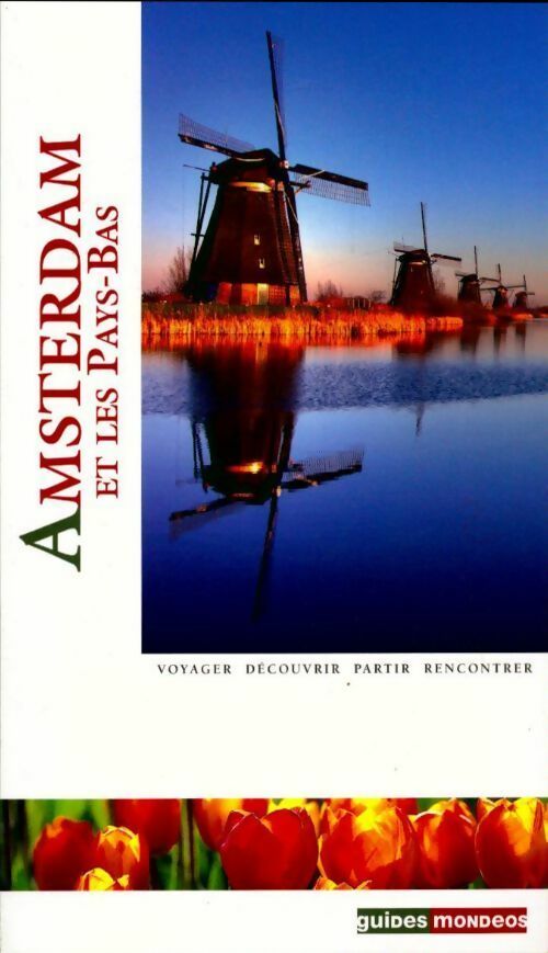 Livrenpoche : Amsterdam et les Pays-Bas - Collectif - Livre