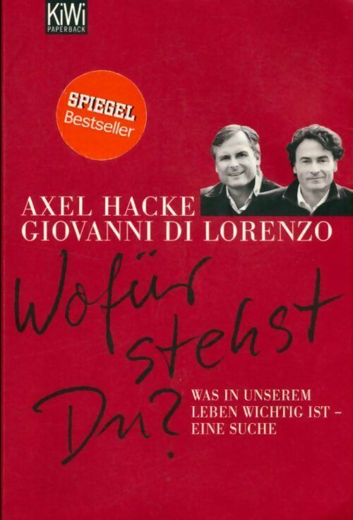 Livrenpoche : Wofür stehst du ? - Axel Hacke, Giovanni Di Lorenzo - Livre