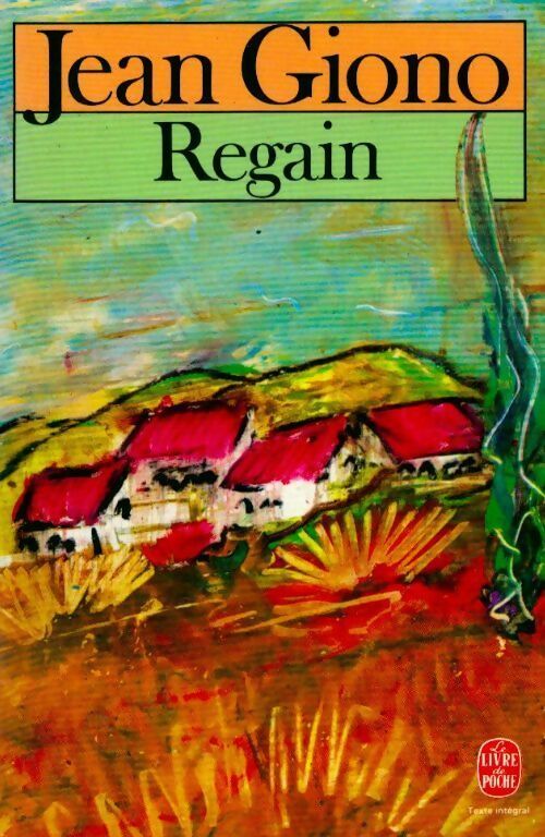 Livrenpoche : Regain - Jean Giono - Livre