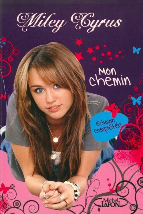 Livrenpoche : Mon chemin - Miley Cyrus - Livre