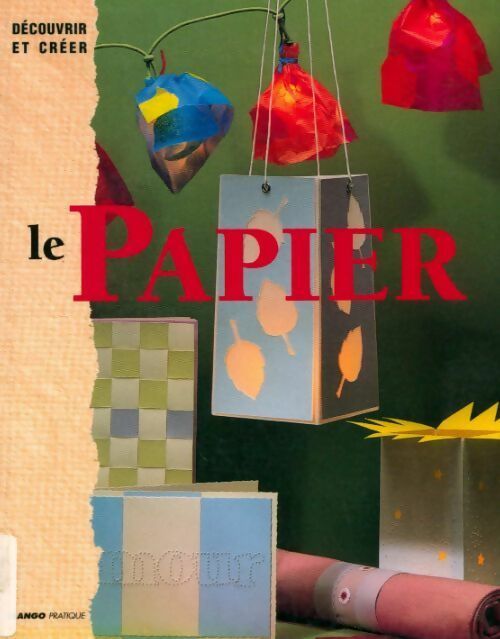 Livrenpoche : Le papier - Delphine Maury - Livre