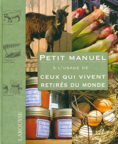 Petit manuel à l'usage de ceux qui vivent retirés du monde - Gill Bridgewater - Livre