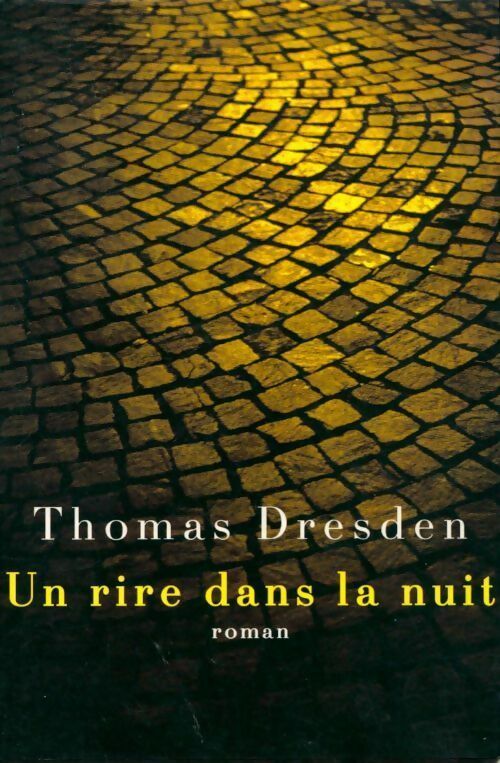 Livrenpoche : Un rire dans la nuit - François Tétreau - Livre