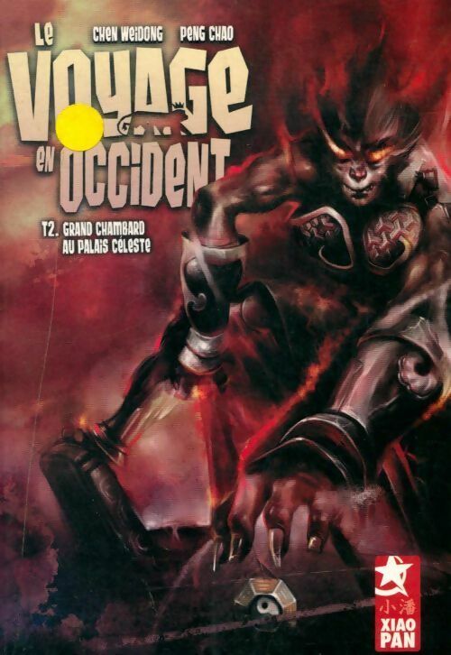 Livrenpoche : Le voyage en occident Tome II : Grand chambard au palais céleste - Weidong Chen - Livre