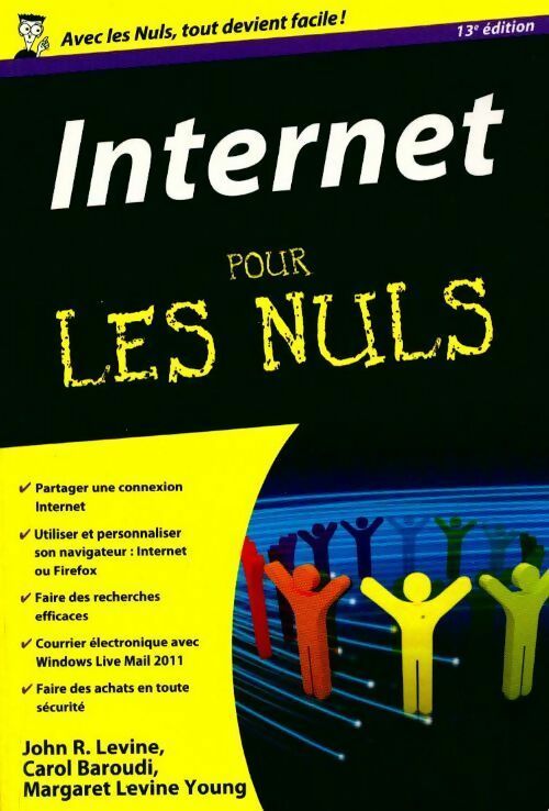 Livrenpoche : Internet pour les nuls - Carol Baroudi - Livre