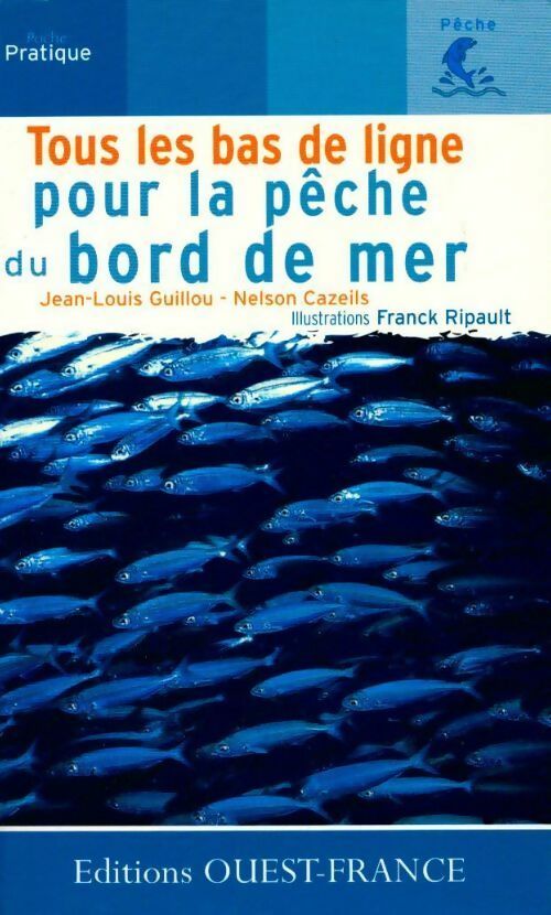 Livrenpoche : Tous les bas de ligne - Nelson Cazeils - Livre