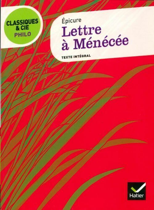 Livrenpoche : Lettre à Ménécée - Epicure - Livre
