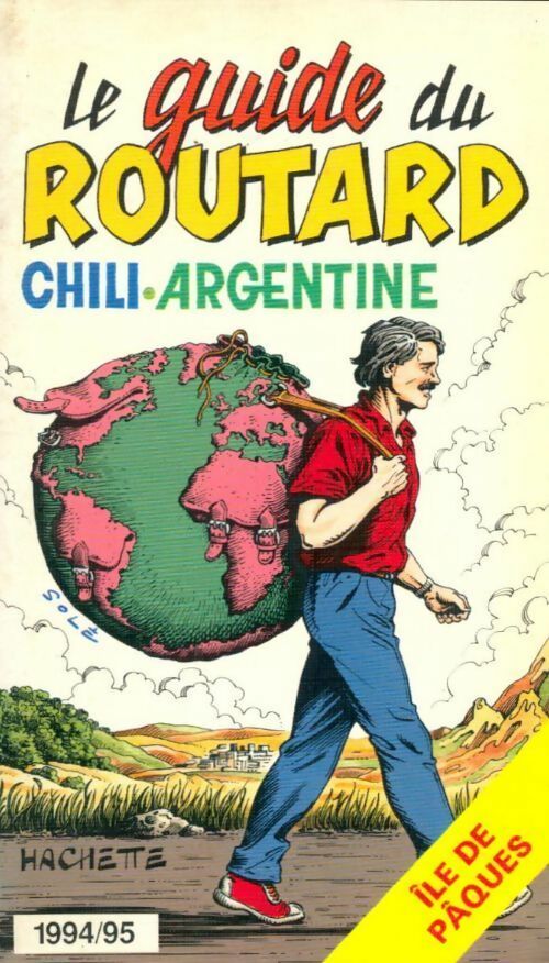 Livrenpoche : Chili, Argentine et Île de pâques 1994-95 - Collectif - Livre
