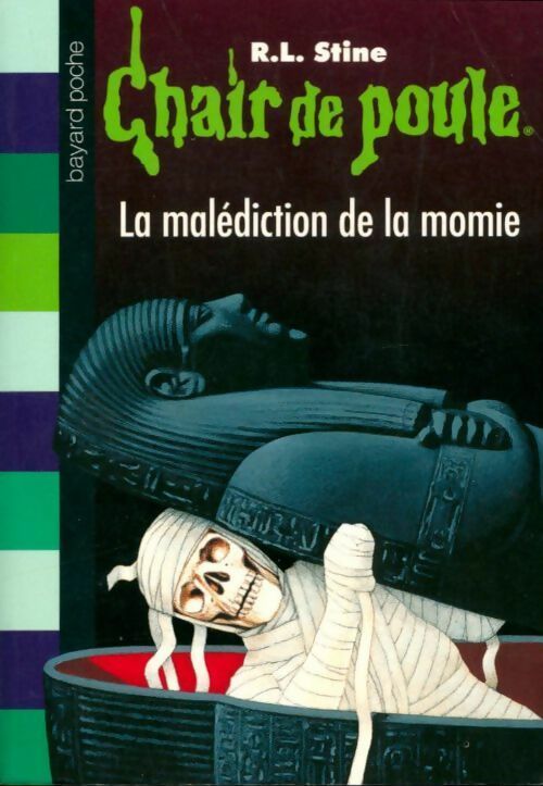 La malédiction de la momie - R. L Stine -  Chair de Poule - Livre