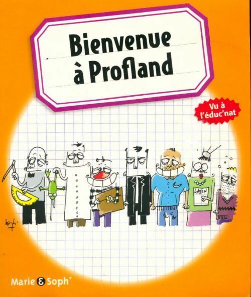 Livrenpoche : Bienvenue à Profland - Marie - Livre