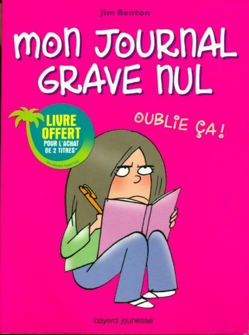 Livrenpoche : Mon journal grave nul - Jim Benton - Livre