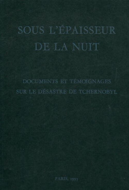 Livrenpoche : Sous l'épaisseur de la nuit - Collectif - Livre