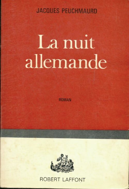 Livrenpoche : La nuit allemande - Jacques Peuchmaurd - Livre