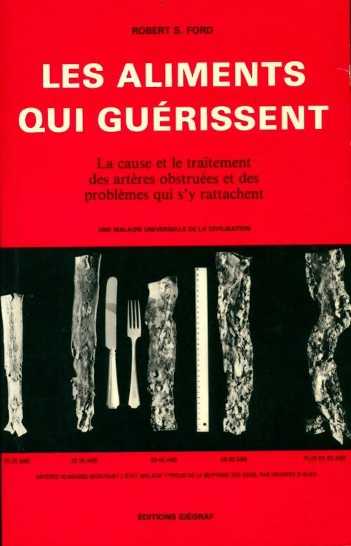 Livrenpoche : Les aliments qui guérissent - Robert S. Ford - Livre