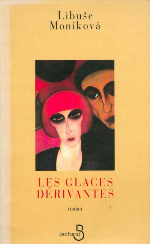 Livrenpoche : Les glaces dérivantes - Libuse Monikova - Livre