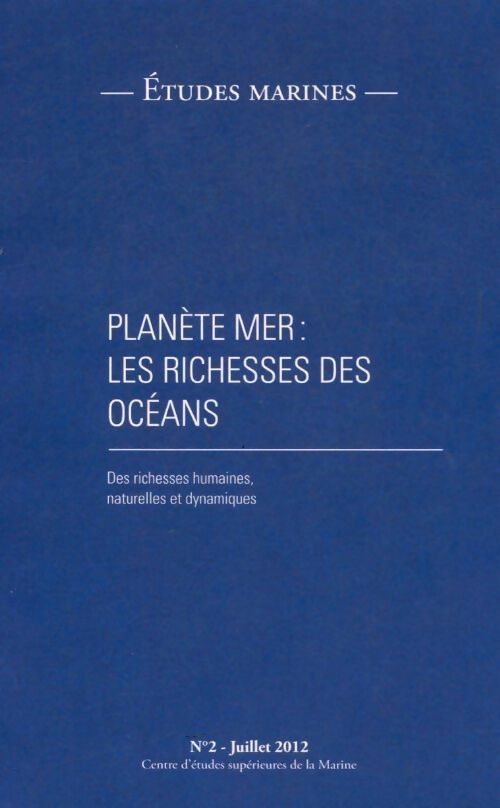 Livrenpoche : Études marines n°2 : Planète mer : Les richesses des océans - Collectif - Livre