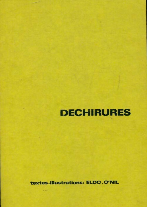 Livrenpoche : Déchirures - Eldo O'Nil - Livre