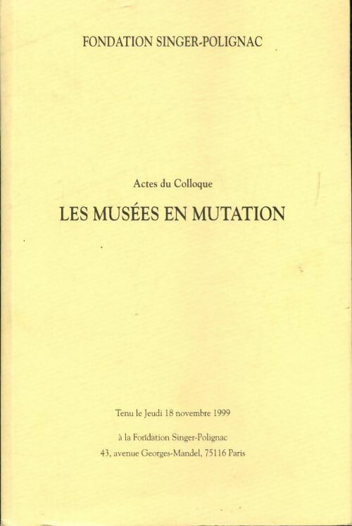 Livrenpoche : Les musées en mutation - Collectif - Livre