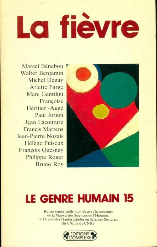 Livrenpoche : Le genre humain n°15 : La fièvre - Collectif - Livre