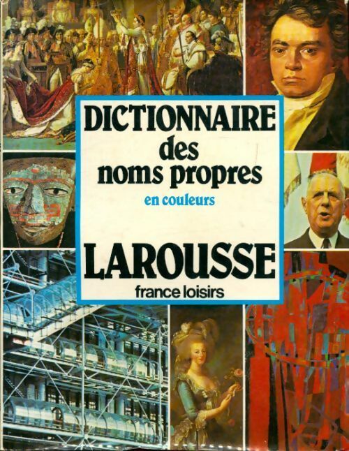 Livrenpoche : Dictionnaire des noms propres - Collectif - Livre