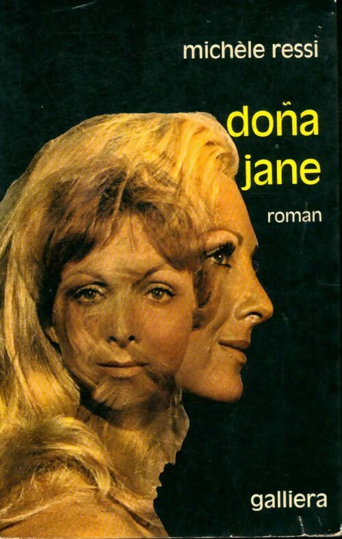 Dona Jane - Michèle Ressi -  Galliera - Livre
