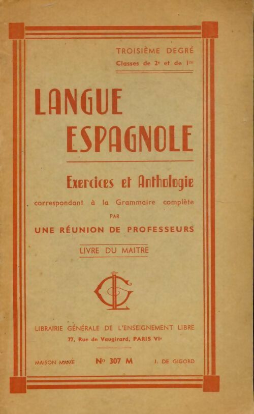 Langue espagnole livre du maître - Collectif -  Librairie générale de l'enseignement libre - Livre