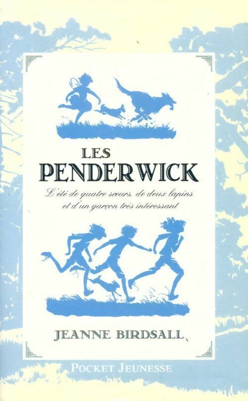 Livrenpoche : Les Penderwick - Jeanne Birdsall - Livre