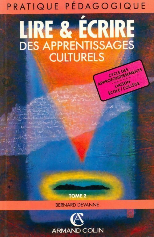 Livrenpoche : Lire et écrire Tome II - Bernard Devanne - Livre