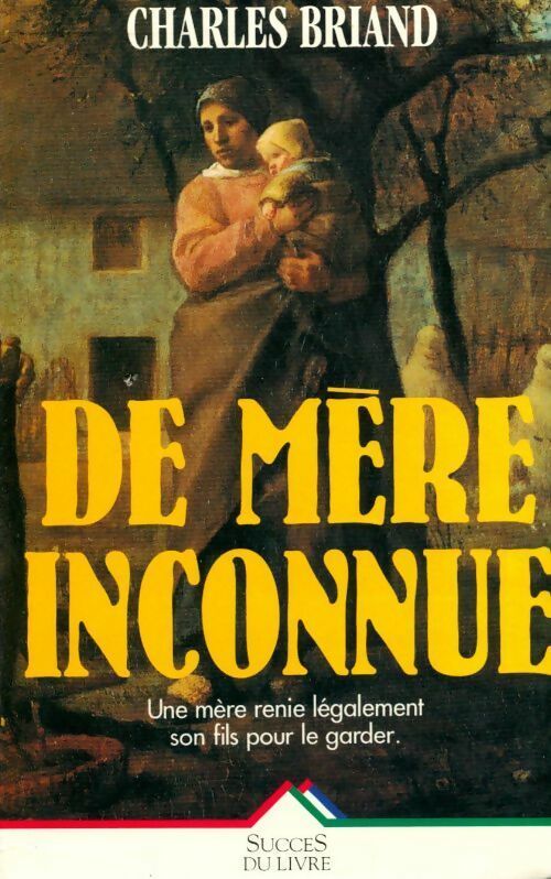 Livrenpoche : De mère inconnue - Charles Briand - Livre