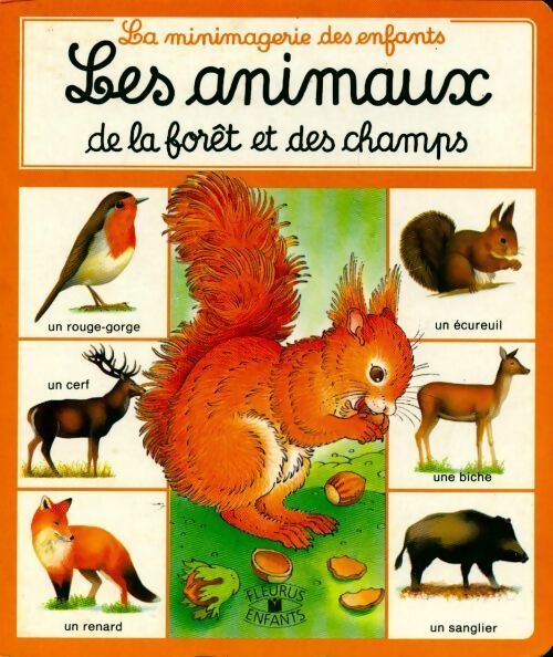 Livrenpoche : Les animaux des forêts et des champs - Violayne Hulné - Livre