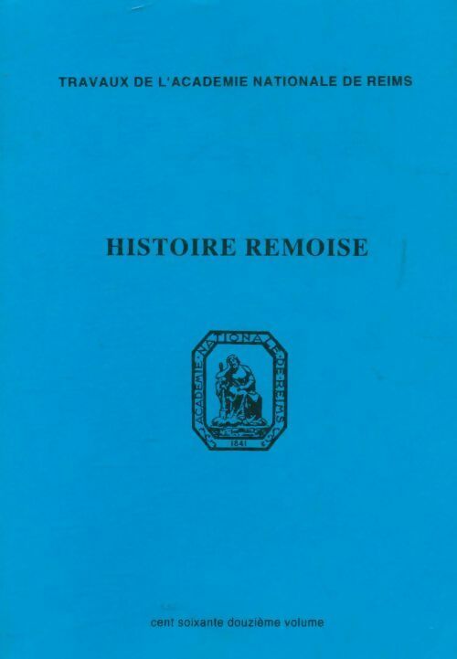Livrenpoche : Histoire rémoise - Collectif - Livre