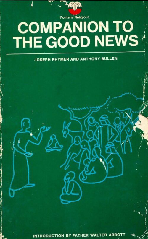 Livrenpoche : Companion to the good news - Joseph Rhymer, Anthony Bullen - Livre