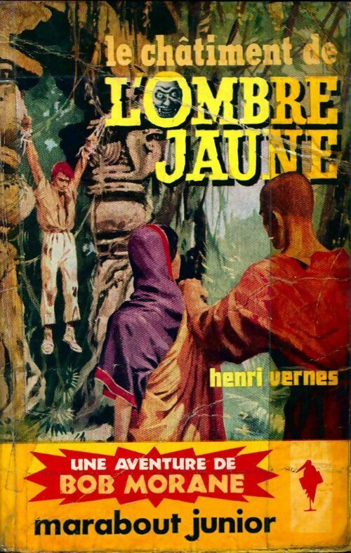 Livrenpoche : Le châtiment de l'Ombre Jaune - Henri Vernes - Livre