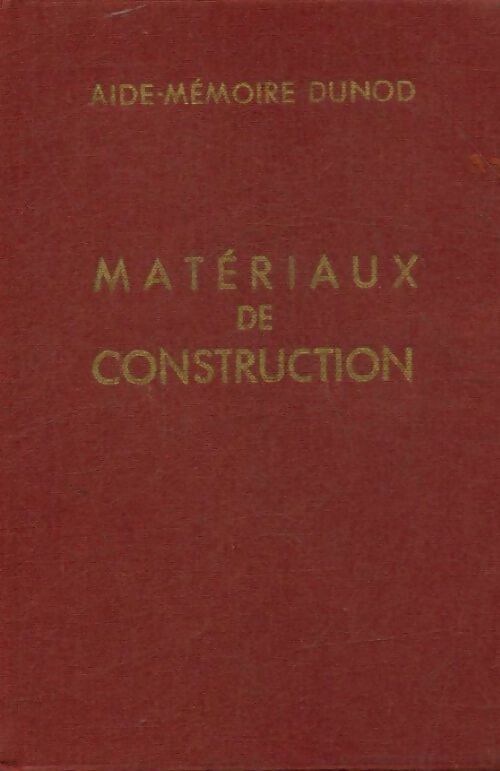 Livrenpoche : Matériaux de construction - Ch. Mondin - Livre