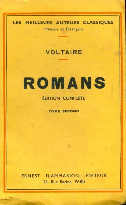 Romans Tome II - Voltaire -  Les meilleurs auteurs classiques - Livre